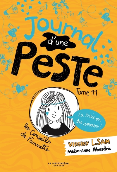 Journal d'une Peste, tome 11 : La Saison des Amours