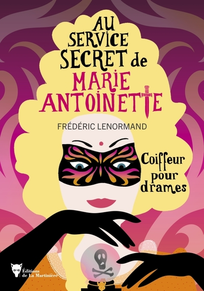 Au service secret de Marie-Antoinette