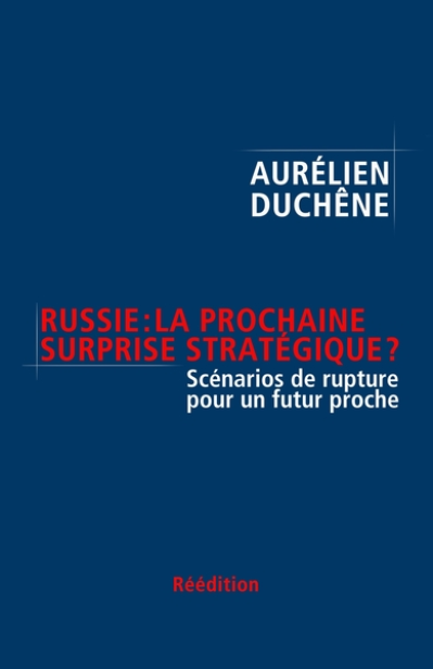 Russie : la prochaine surprise stratégique ?