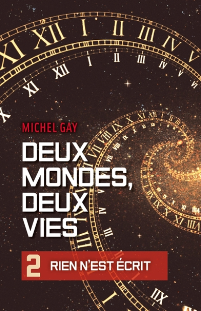 Deux mondes, deux vies