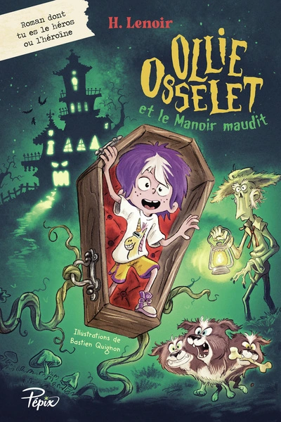 Olie Osselet et le Manoir hanté