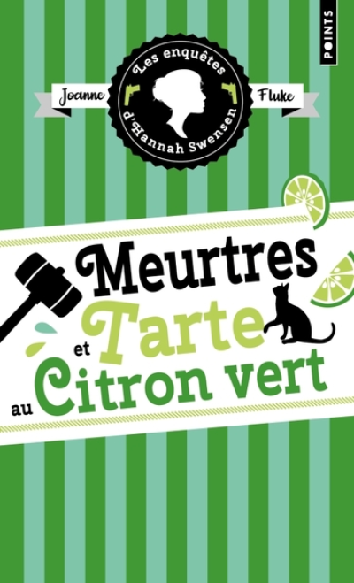 Les Enqu�tes d'Hannah Swensen: Meurtres et tarte au citron vert