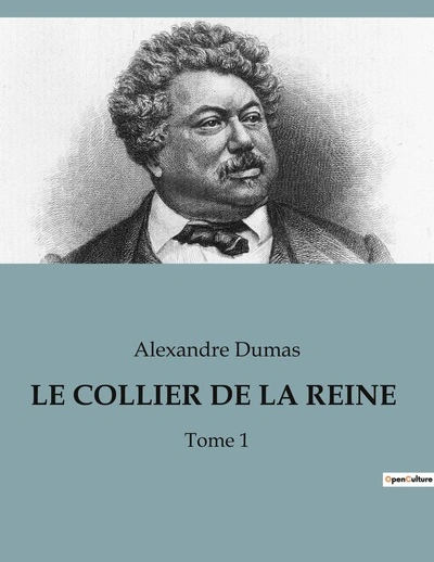 Le collier de la Reine - Dumas