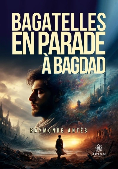 Bagatelles en parade à Bagdad