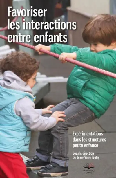 Favoriser les interactions entre enfants