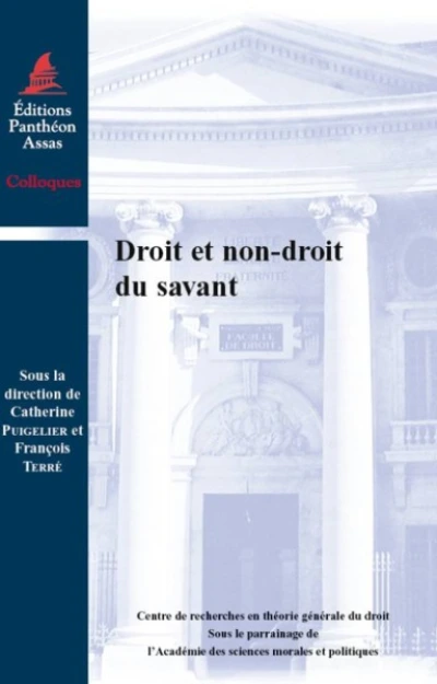 DROIT ET NON-DROIT DU SAVANT