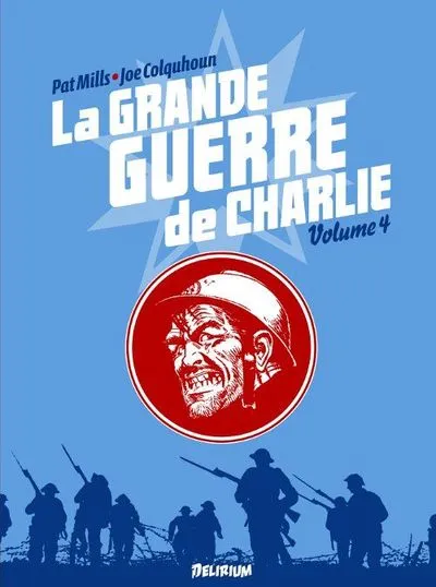 La Grande Guerre de Charlie - volume 4