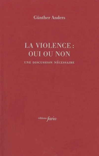 La Violence : oui ou non