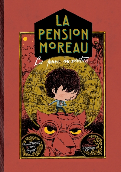 La pension Moreau, tome 2 : La peur au ventre