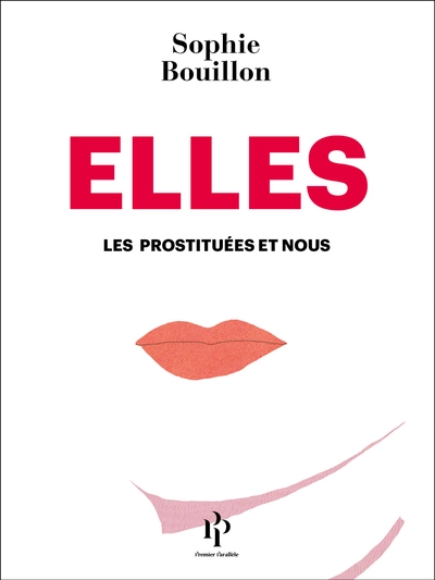 Elles : Les prostituées et nous