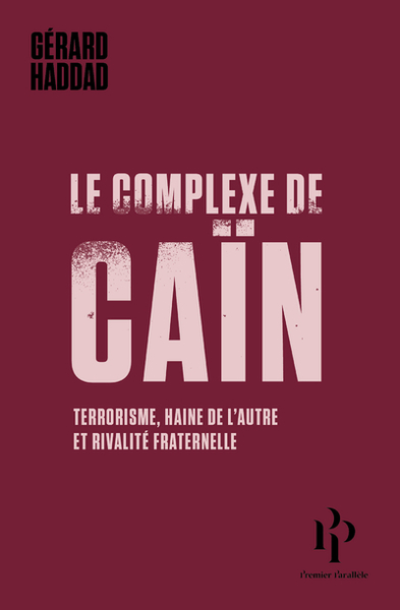 Le complexe de Caïn