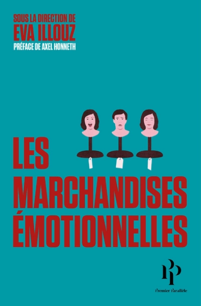 Les marchandises émotionnelles