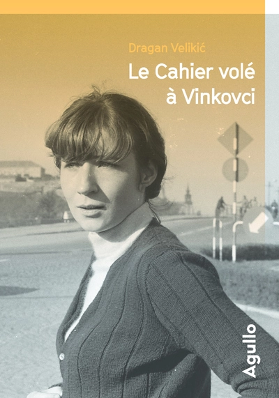 Le Cahier volé à Vinkovci