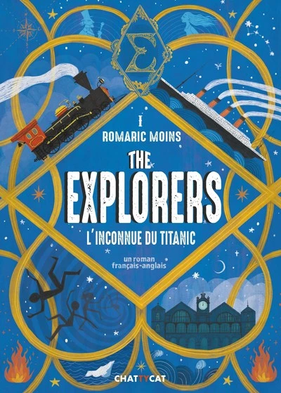 The Explorers, tome 1 : L'inconnue du Titanic