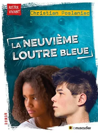 La neuvième loutre bleue