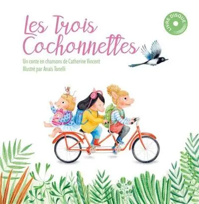 Les trois cochonnettes