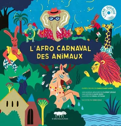 L'afro carnaval des animaux