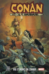 Conan Le Barbare, tome 1 : Vie et mort de Conan