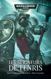 Warhammer 40.000, tome 15 : Les seigneurs de Fenris