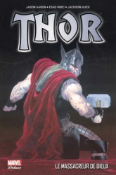 Thor : Dieu du tonnerre, tome 1