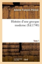 Histoire d'une grecque moderne