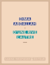 D'une rive l'autre