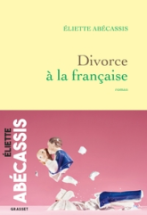 Divorce � la fran�aise: Roman