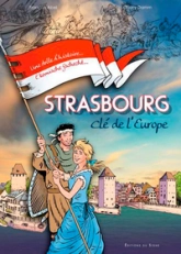 Strasbourg, clé de l'Europe