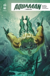 Aquaman Rebirth, tome 1 : Inondation