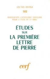 Études sur la Première Lettre de Pierre