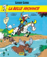 Les aventures de Lucky Luke d'après Morris, tome 1 : La Belle Province