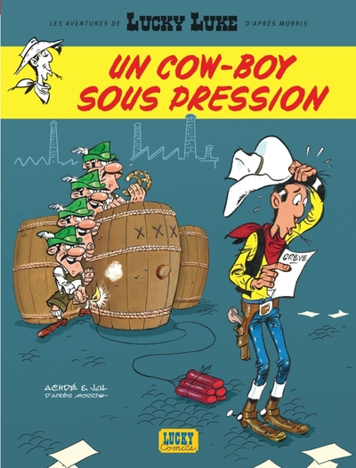 Les Aventures de Lucky Luke d'après Morris, tome 11 : Un cow-boy sous pression