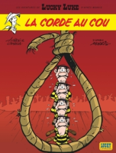 Les Aventures de Lucky Luke d'après Morris, Tome 2 : La Corde au cou