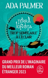 Terra Ignota, tome 1 : Trop semblable à l'éclair