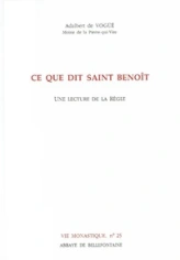 Ce que dit Saint Benoît