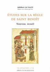 Etudes sur la règle de Saint Benoît -nouveau recueil-