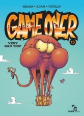 Game Over, tome 15 : Very bad trip