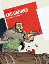 Les Carrés : une enquête de Kazimir, Tome 2 :