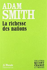 Enquête sur la nature et les causes de la richesse des Nations