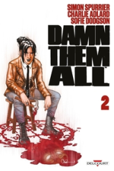 Damn Them All, tome 2