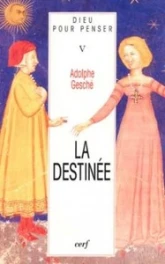 La Destinée - tome 5