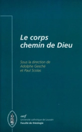 Le Corps, chemin de Dieu