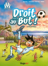 Droit au But, tome 2 : Le foot au coeur