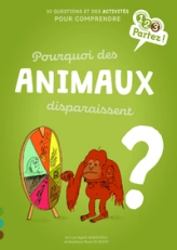 Pourquoi des animaux disparaissent ?