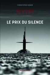 SUB: LE PRIX DU SILENCE