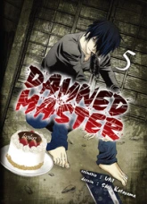 Damned master, tome 5