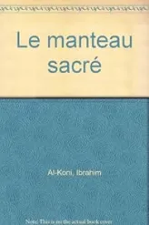 LE MANTEAU SACRE