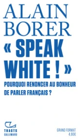 Speak White !