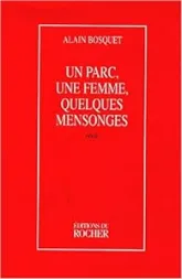 Un parc, une femme, quelques mensonges