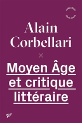 Moyen Âge et critique littéraire